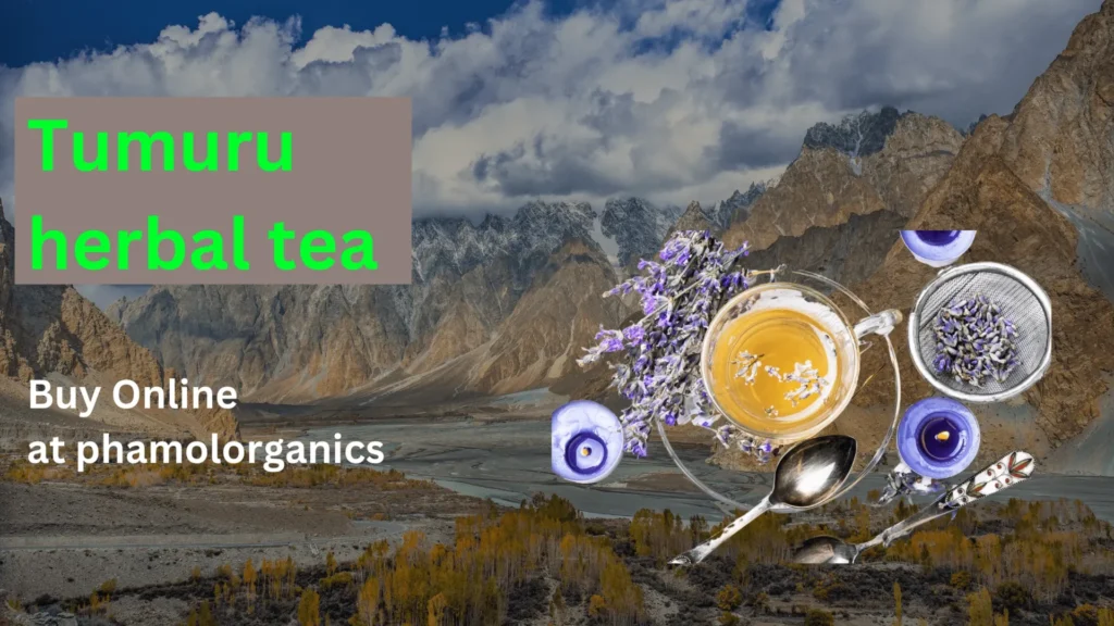 Tumuru Tea benefits